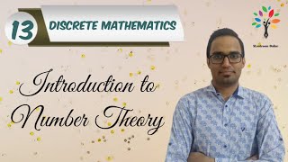 Introduction to Number Theory  Discrete Mathematics [upl. by Saxen]