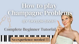 How to play Champagne Problems Complete Beginner Tutorial [upl. by Okiam522]