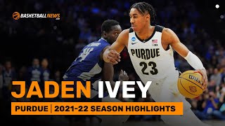 Jaden Ivey  Purdue  202122 Season Highlights [upl. by Moffat555]