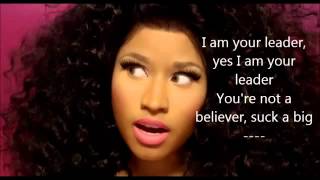 Nicki Minaj  I Am Your Leader Lyrics [upl. by Annekcm]