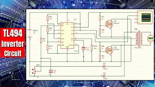 TL494 Inverter Circuit [upl. by Zeni]