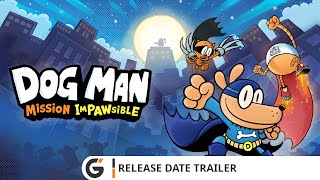 Dog Man Mission Impawsible  Release Date trailer [upl. by Acirem323]