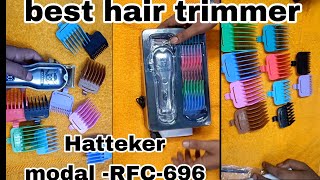 Hatteker RFC696 hair trimmer Unboxing best hair trimmer for men vairalvideo 1million haircut [upl. by Aneed]