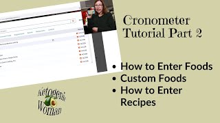 Cronometer Tutorial Part 2  How to Enter Foods Custom Foods and Recipes in Cronometer [upl. by Julide]