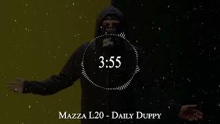 Mazza L20  Daily Duppy [upl. by Honniball]