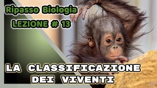 Ripasso per Test Professioni Sanitarie  Maturità  Medicina La Classificazione dei viventi 13 [upl. by Limhaj]