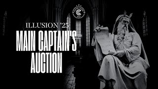 ILLUSION 25 Main Captains Auction [upl. by Ardnod257]