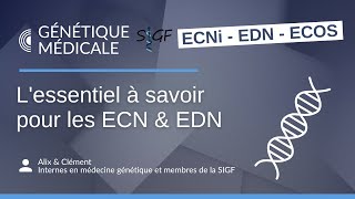 Lessentiel à savoir en médecine génétique pour les ECN  EDN [upl. by Kam]