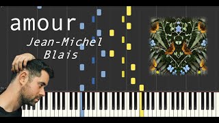 amour piano  JeanMichel Blais Synthesia Tutorial  Official Sheet [upl. by Hermine243]