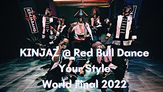 Red Bull Dance Your Style World Finals 2022 KINJAZ destroys it [upl. by Alejandrina]