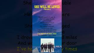 Maroon 5  She Will Be Loved Lyrics shorts [upl. by Atsyrc]