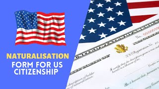 Naturalisation Form for US Citizenship  Everything about Form N 445 [upl. by Winzler]