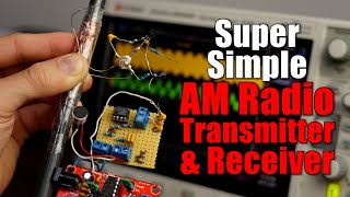 Building a Super Simple AM Radio Transmitter amp Receiver Keeping Wireless Audio Communication easy [upl. by Nomsed741]