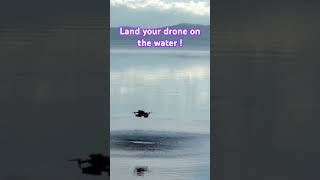 Land your drone on the water  httpswwwphantomrainorg [upl. by Telrats]