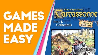 Carcassonne Expansions River Inns amp Cathedrals Traders amp Builders How to Play and Tips [upl. by Kimmie697]