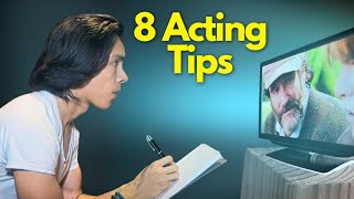 8 Acting Tips Beginner To Advance [upl. by Tereve]