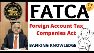 What is FATCA in Banking  FATCA CRSTINGIIN [upl. by Canon308]