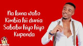 ALIKIBA  RUN DUNIA LYRICSVIDEO [upl. by Ynos839]