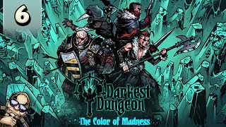 Darkest Dungeon Color of Madness  Part 6  Wizened Hag [upl. by Anitrak]