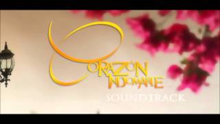 CORAZON INDOMABLE SOUNDTRACK  Obstaculo Obstacle [upl. by Muriel]