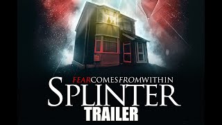 Splinter Official Trailer [upl. by Essiralc81]