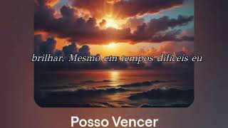 Posso Vencer [upl. by Anesor273]