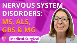 Multiple Sclerosis ALS GuillainBarre Syndrome amp Myasthenia Gravis Medical Surgical  LevelUpRN [upl. by Eivets]