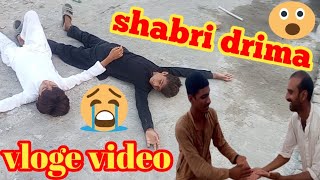 Shabri drima vlog video [upl. by Alomeda684]