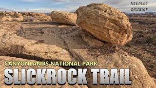 Slickrock Foot Trail Needles District  Canyonlands National Park [upl. by Kowatch]