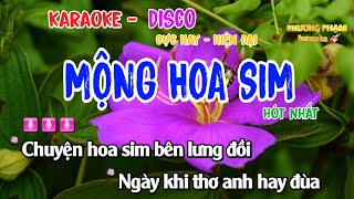 mộng hoa sim karaoke disco remix cực hay sống động [upl. by Aerdnaxela677]