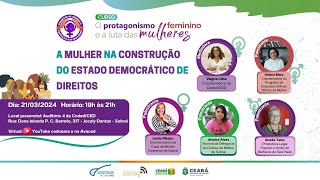 Palestra A mulher na construção do Estado democrático de direitos [upl. by Valencia]