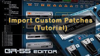 How to import custom patches Roland GR 55 [upl. by Kristel]