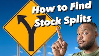 How to Find Upcoming Stock Splits  How to Find Stock Splits  Finding Upcoming Stock Splits [upl. by Eudoca]