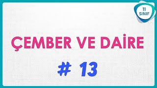 Çember ve Daire 13  Dairenin Çevre ve Alan Hesaplamaları 3  11 Sınıf 11sınıf [upl. by Enneyehs]