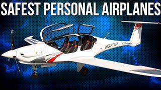 10 Safest Airplanes For Private Pilots [upl. by Aneelak]