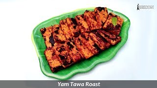 Yam Tawa Roast I Sattvic Recipes [upl. by Hoffer]