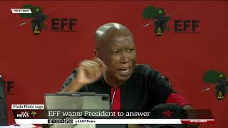 EFF wants President to answer for Phala Phala saga [upl. by Akihsal]