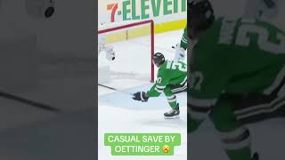 CASUAL SAVE BY OETTINGER 🥱 goaliesaves hockey nhl goalie highlights sports goalkeeper stars [upl. by Anada367]