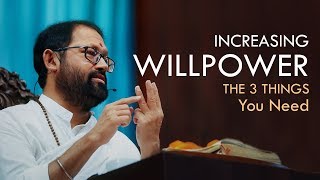 Increasing Willpower  The 3 Things You Need  Pujya Gurudevshri Rakeshji [upl. by Trinl430]