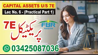 Lecture 06 on Capital Assets Us 7E  Practical  Part 1  M Husnain Malik Member RITBA Bar [upl. by Nere]