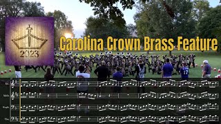 2023 Carolina Crown Brass Feature Transcription [upl. by Orelee]