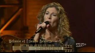 Jouemoi un air sur ton violon Mélanie Bessette [upl. by Sarita]