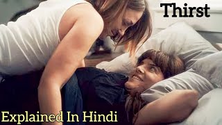 लोगों को पानी के लिए क्या क्या करना पड़ता है  Thirst 2023 Movie Summary in HindiUrdu [upl. by Esoj40]