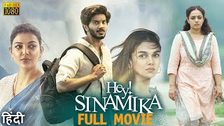 Hey Sinamika 2023 Dulquer Salmaan New Hindi Dubbed Full Movie  Aditi Rao Hydari Kajal Aggarwal [upl. by Denby]