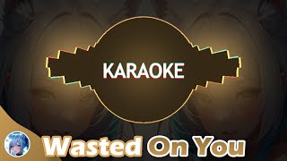 Wasted On You InstrumentalKaraoke Nightcore [upl. by Reitman]