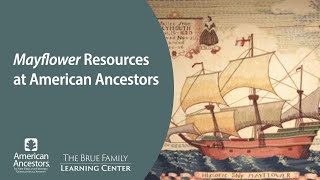 Mayflower Resources at American Ancestors [upl. by Brunhilda]