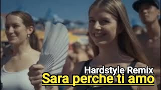 Ricchi e Poveri  Sarà perché ti amo Hardstyle Remix Riedel Remixer [upl. by Alaik]