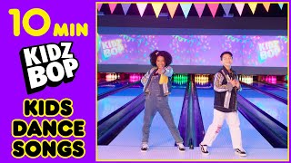 10 Minutes of KIDZ BOP Dance Songs [upl. by Ihskaneem]