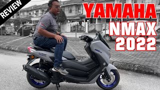 Yamaha NMAX V2 2022 Malaysia Review [upl. by Meggie555]