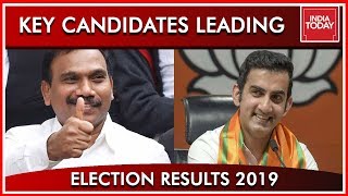 Gautam Gambhir A Raja Anant Kumar Hegde Leading Results 2019 [upl. by Delaney]